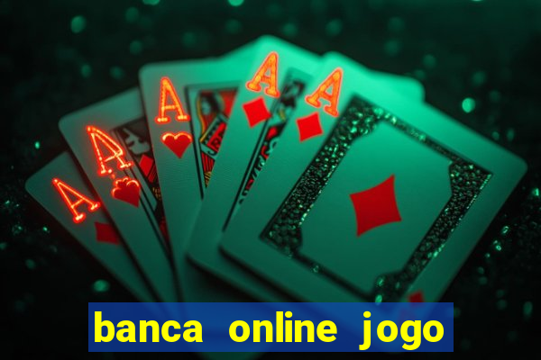 banca online jogo do bicho